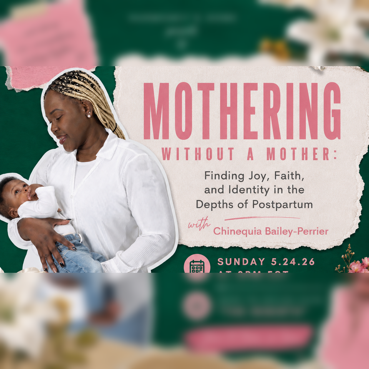 Mothering Without a Mother with Chinequia Bailey-Perrier